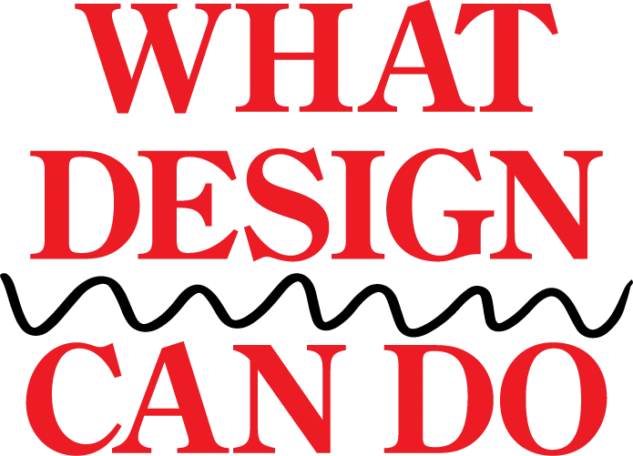 What Design Can Do